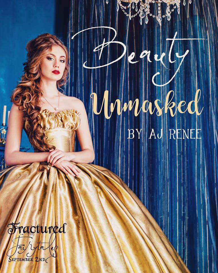 Beauty Unmasked by AJ Renee