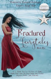 Fractured Fairytales Book One AJ Renee RL Weeks